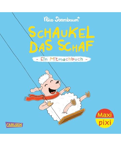 Maxi Pixi 489: Schaukel das Schaf: Ein Mitmachbuch (489)