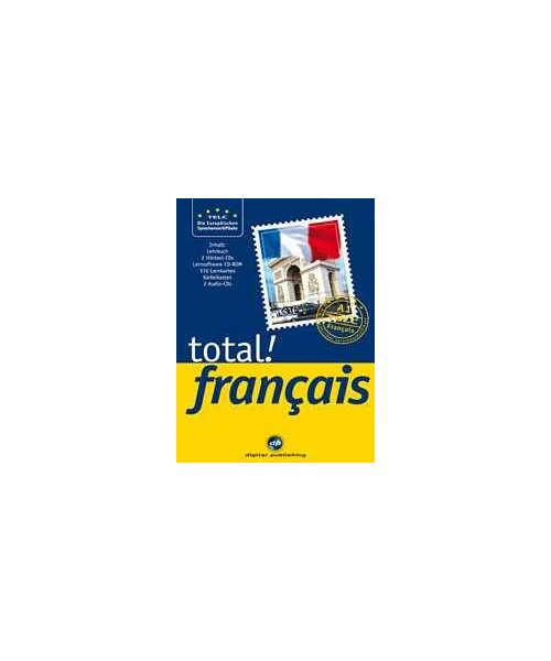 Total! français A1: Das Rundum-Sorglos-Paket für Anfänger. Franz. /Dt.