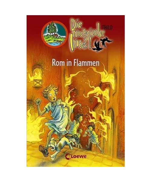 Die magische Insel 07. Rom in Flammen