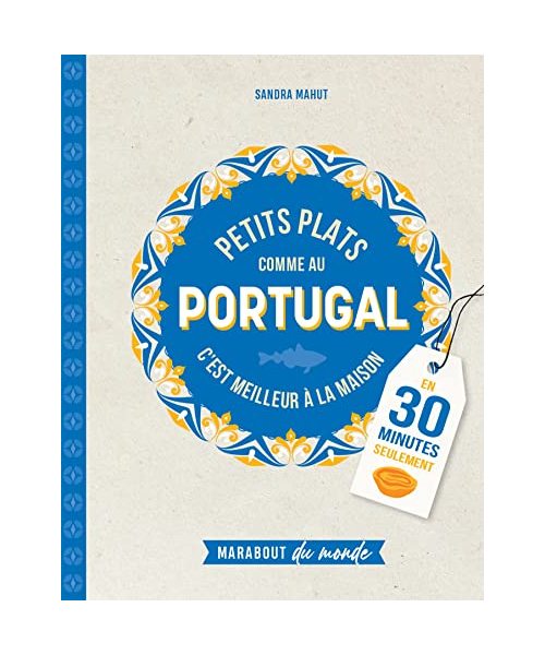 Petits plats comme au Portugal