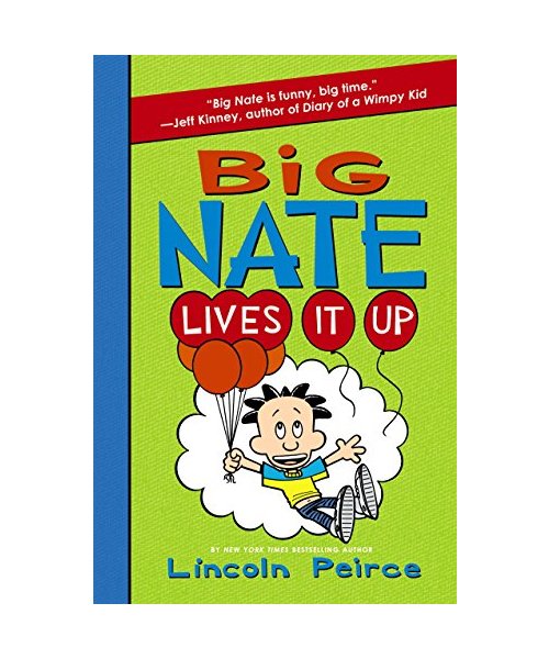 Big Nate Lives It Up