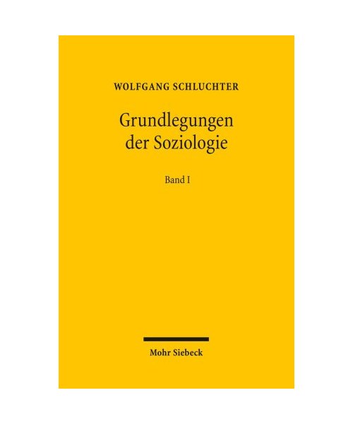 Grundlegungen der Soziologie 1