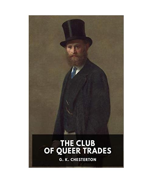 The Club of Queer Trades