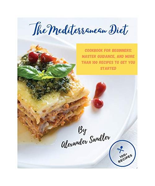 The Mediterranean Diet