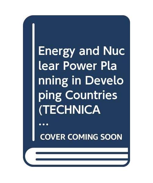 Energy and Nuclear Power Planning in Developing Countries