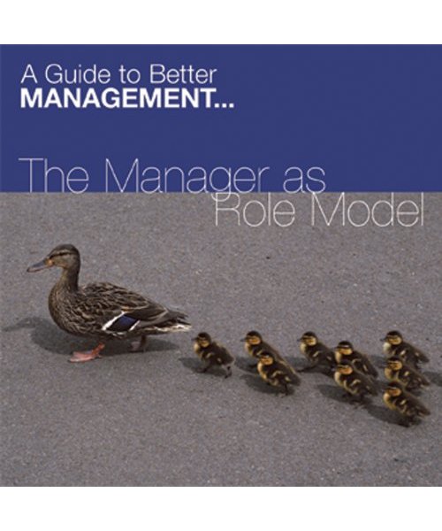 The Magager As Role Model (Fastforward Management Guides)