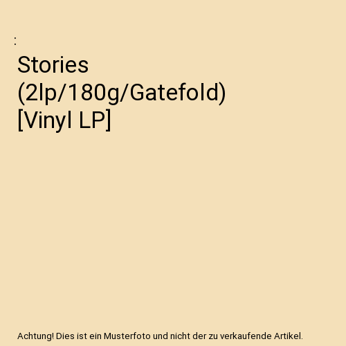 Stories (2lp/180g/Gatefold) [Vinyl LP]