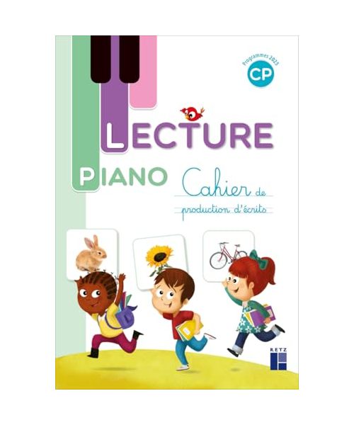 Lecture piano - Cahier de production d'écrits CP - Programmes 2025