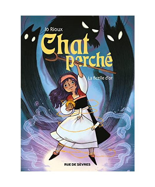 Chat perché T1 : La ficelle d'or