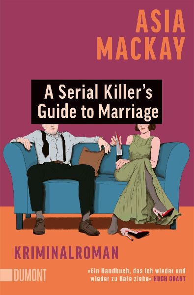 A Serial Killer's Guide to Marriage