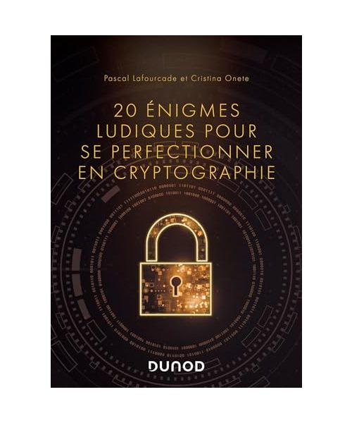 20 énigmes ludiques pour se perfectionner en cryptographie