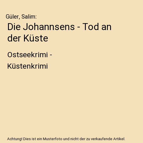 Die Johannsens - Tod an der Küste