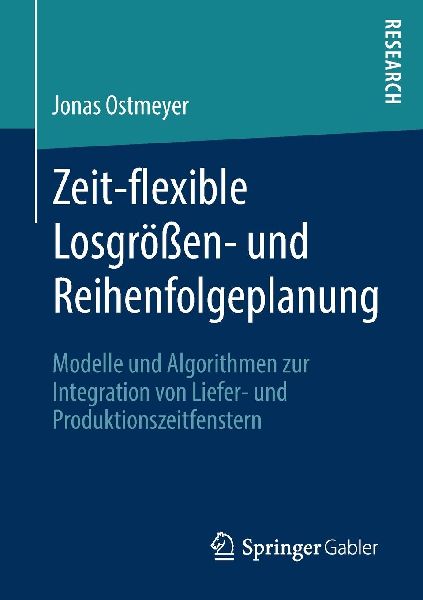 Zeit-flexible Losgrößen- und Reihenfolgeplanung
