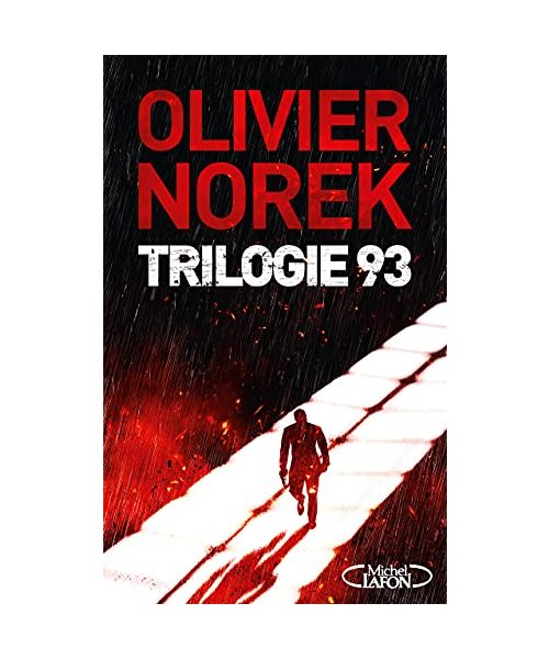 Trilogie 93 - Collector et Ultra-noir: Suivi de Ultra noir
