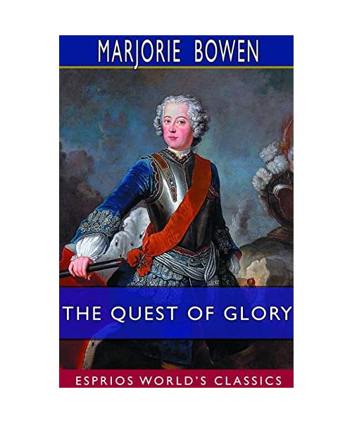 The Quest of Glory (Esprios Classics)