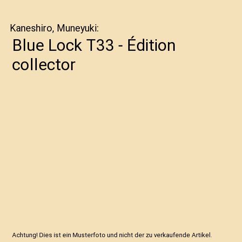 Blue Lock T33 - Édition collector