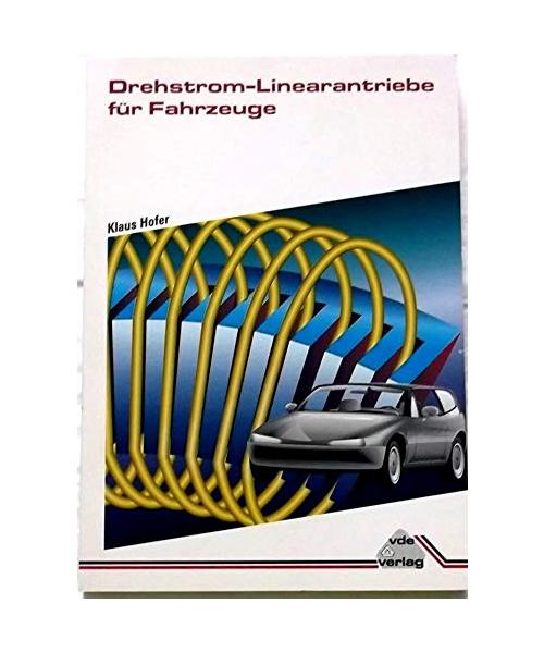 Drehstrom-Linearantriebe für Fahrzeuge