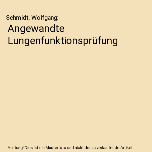 Angewandte Lungenfunktionsprüfung