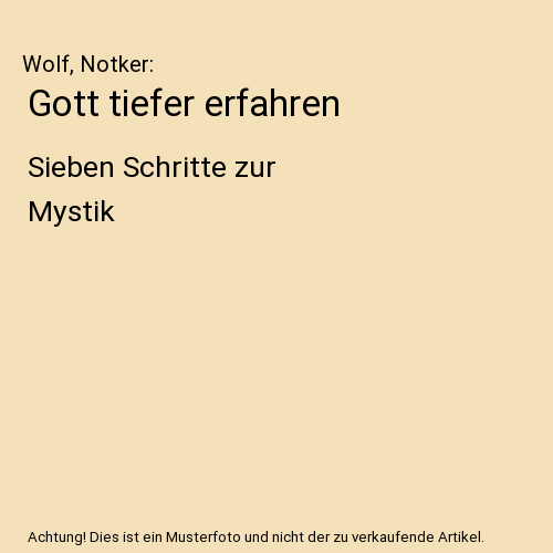 Gott tiefer erfahren