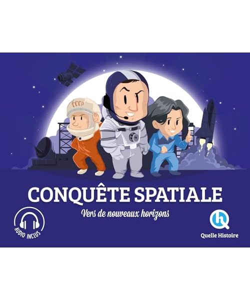 Conquête Spatiale: Vers de nouveaux horizons