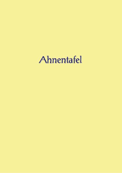 Ahnentafel zum Ausfüllen
