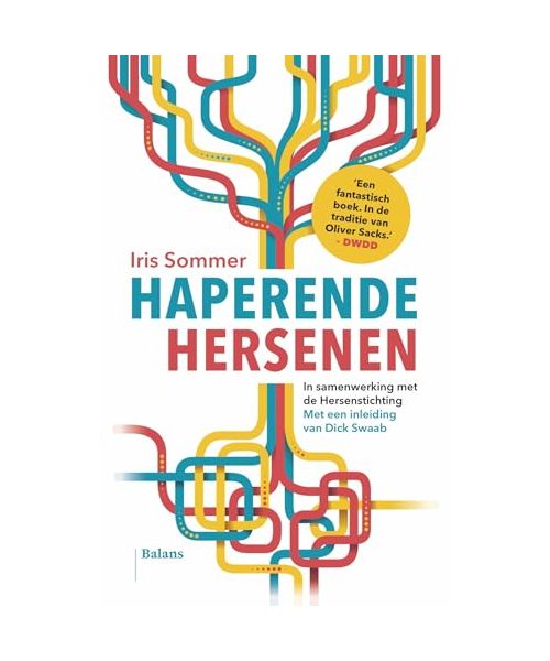 Haperende hersenen: In samenwerking met de Hersenstichting. Met een inleiding van Dick Swa