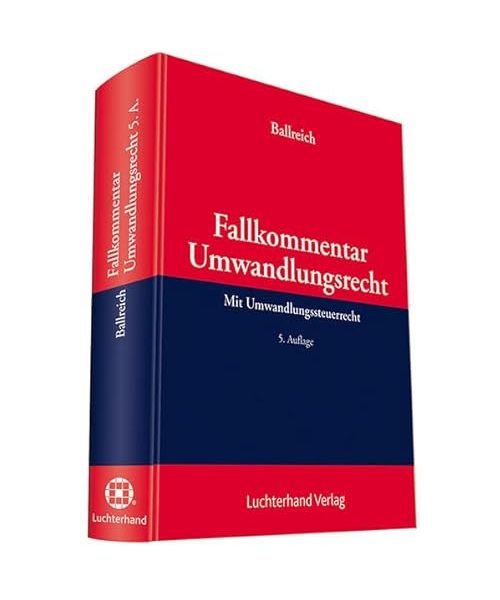 Fallkommentar Umwandlungsrecht