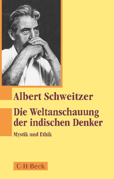 Die Weltanschauung der indischen Denker