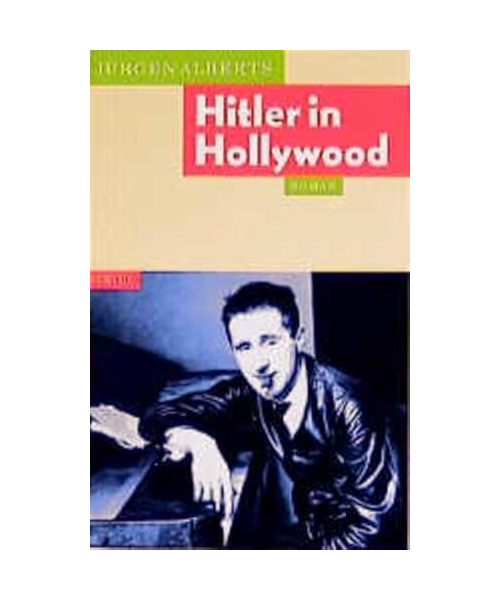 Hitler in Hollywood