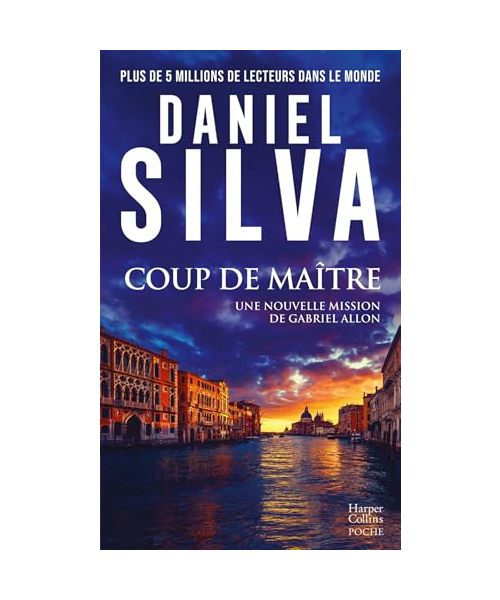 Coup de maître: Une nouvelle mission de Gabriel Allon