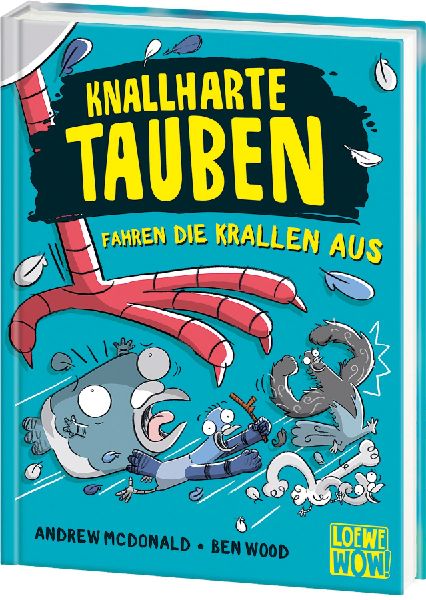 Knallharte Tauben fahren die Krallen aus (Band 7)
