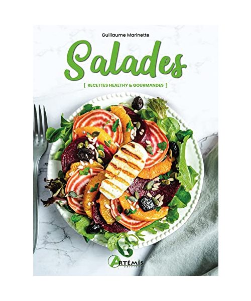 Salades: [Recettes healthy & gourmandes