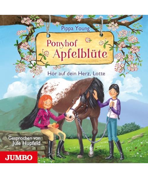 Ponyhof Apfelblüte. Hör auf dein Herz, Lotte