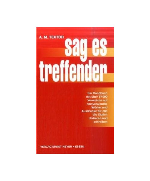 Sag es treffender