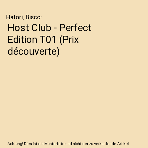 Host Club - Perfect Edition T01 (Prix découverte)