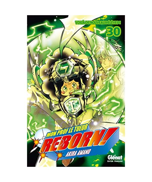 Reborn - Tome 30: Voilà de nouveaux élèves !
