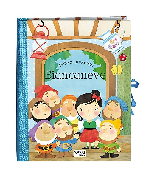 Biancaneve. Fiabe a tuttotondo