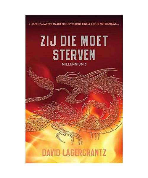 Zij die moet sterven (Millennium, 6)