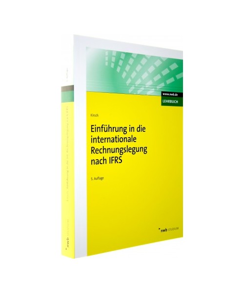 Einführung in die internationale Rechnungslegung nach IFRS