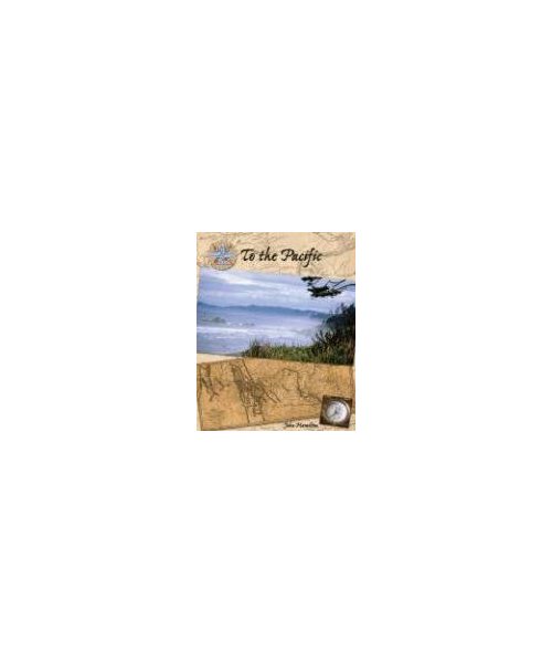 To the Pacific