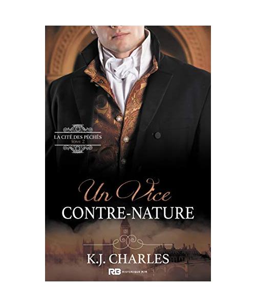 Un vice contre nature: La Cité des péchés, T2