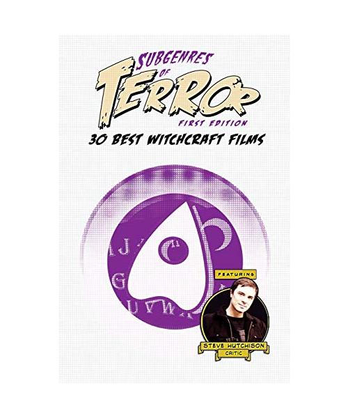 Subgenres of Terror: 30 Best Witchcraft Films (Subgenres of Terror, 1st Edition (B&W))