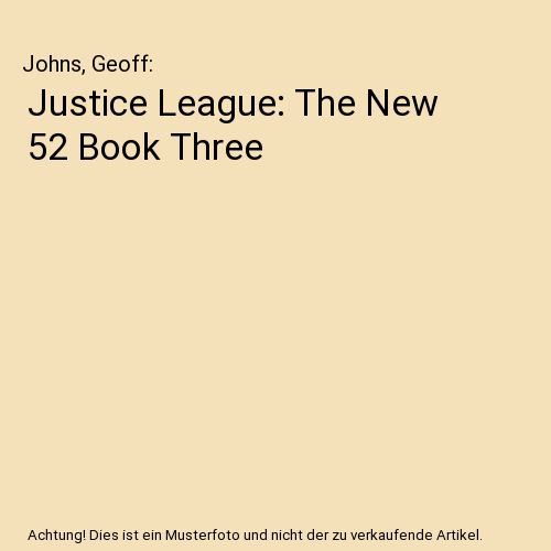 Justice League: The New 52 Book Three