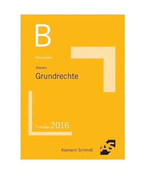 Basiswissen Grundrechte