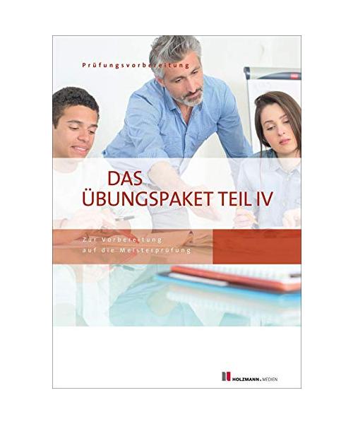 Das Übungspaket Teil IV - Variante 1 + 2