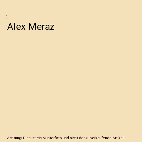 Alex Meraz