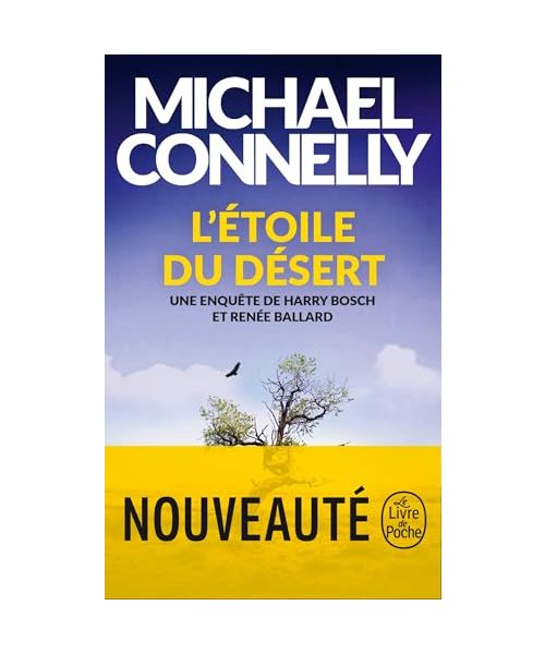 L'Étoile du désert: Une enquête de Harry Bosch et Renée Ballard