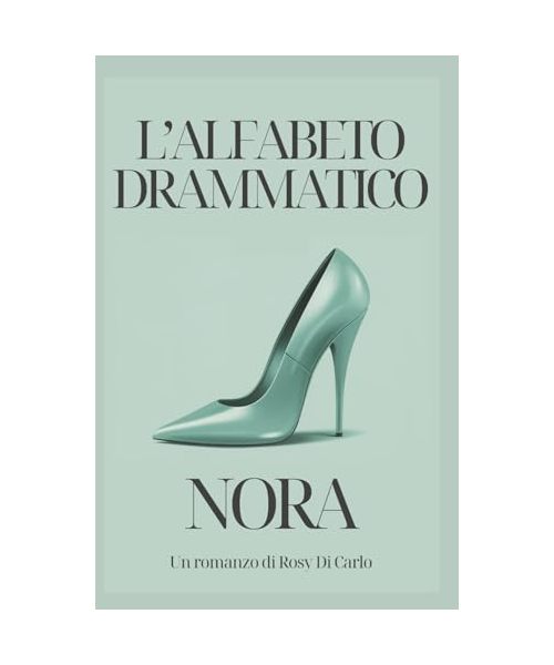L'alfabeto drammatico - NORA