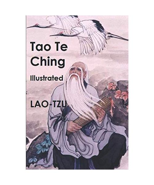 Tao Te Ching: Illustrated