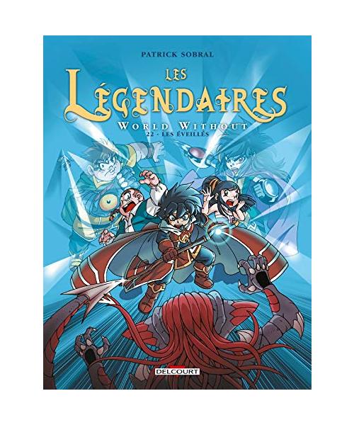 Les Légendaires T22: World Without : Les Éveillés